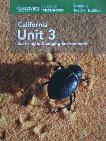 (image for) Science Techbook California 3.3 Surviving in the Changing Environments TE (CA)(TE)(Spiral)