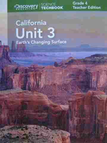 (image for) Science Techbook 4 California Unit 3 TE (CA)(TE)(Spiral)