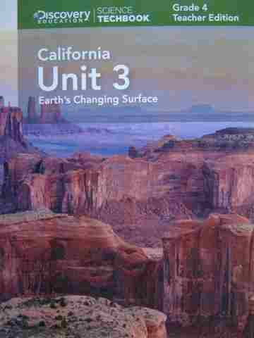 (image for) Science Techbook California 4.3 Earth's Changing Surface TE (CA)(TE)(Spiral)
