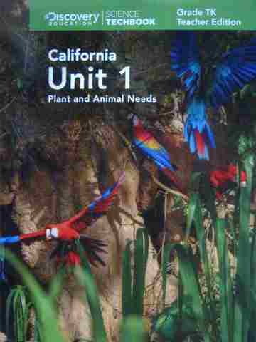 (image for) Science Techbook TK California Unit 1 TE (CA)(TE)(Spiral)