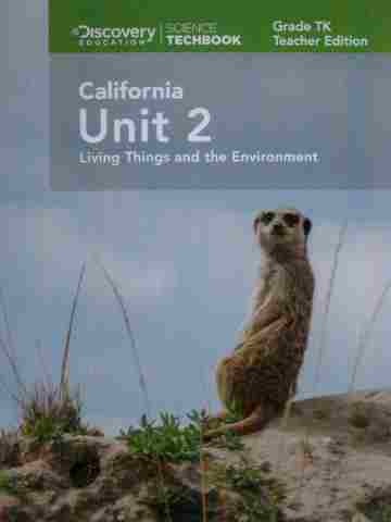 (image for) Science Techbook TK California Unit 2 TE (CA)(TE)(Spiral)
