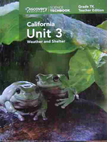 (image for) Science Techbook California TK.3 Weather and Shelter TE (CA)(TE)(Wiro)