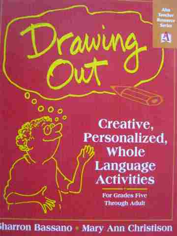 (image for) Drawing Out for Grades Five Through Adult (P) by Bassano,