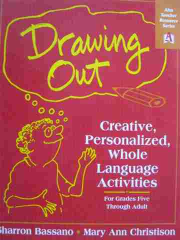 Drawing Out for Grades Five Through Adult (P) by Bassano, (image for) Drawing Out for Grades Five Through Adult (P) by Bassano,