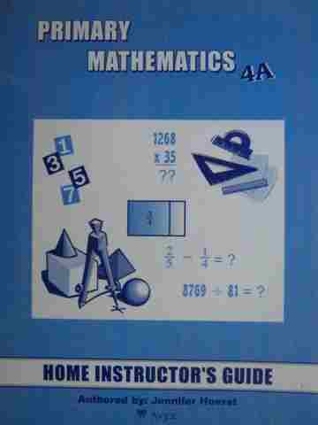 (image for) Primary Mathematics 4A Home IG (TE)(P) by Jennifer Hoerst