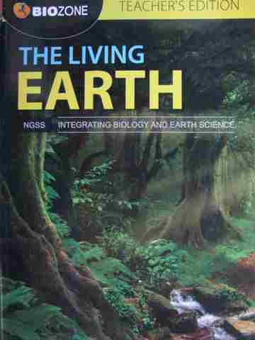 (image for) Living Earth Integrating Biology & Earth Science TE (TE)(P)