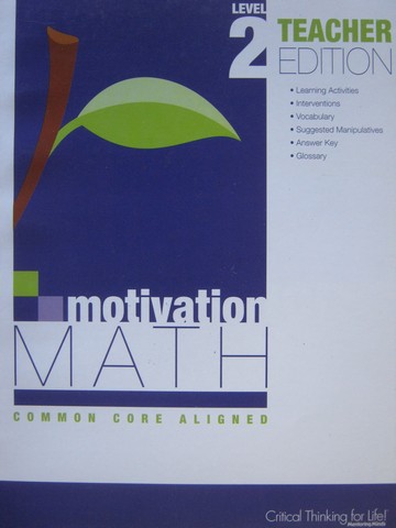 (image for) Motivation Math Common Core Aligned 2 TE (TE)(P) by Lujan