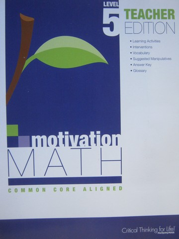 (image for) Motivation Math Common Core Aligned 5 TE (TE)(P) by Lujan