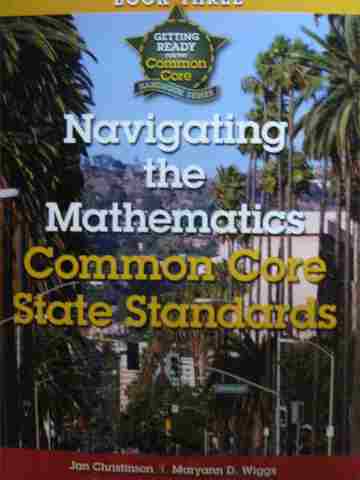 (image for) Navigating the Mathematics Common Core State Standards (P)