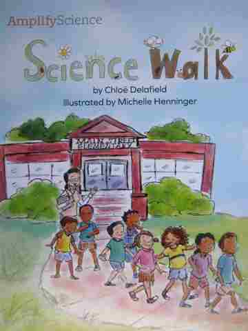 (image for) Amplify Science K Science Walk (P) by Chloe Delafield
