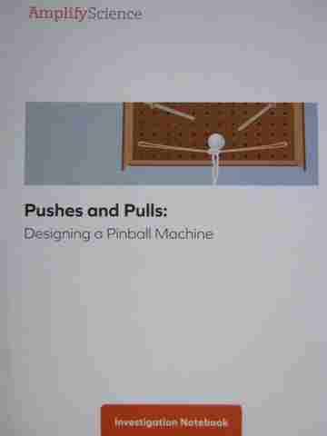 (image for) Amplify Science K Pushes & Pulls Investigation Notebook (P)