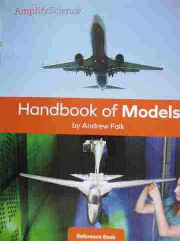 Amplify Science K Handbook of Models Reference Book (P) by Falk