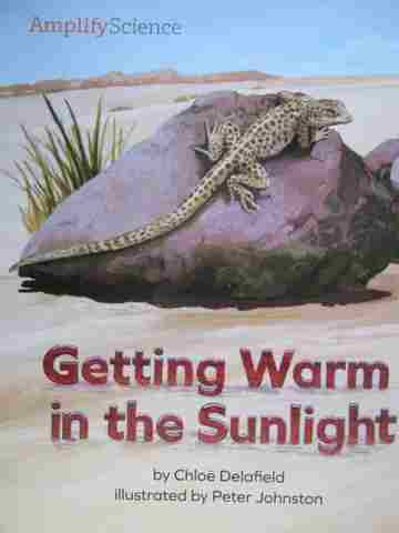 (image for) Amplify Science K Getting Warm in the Sunlight (P) by Delafield