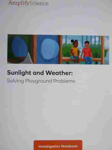 (image for) Amplify Science K Sunlight & Weather Investigation Notebook (P)