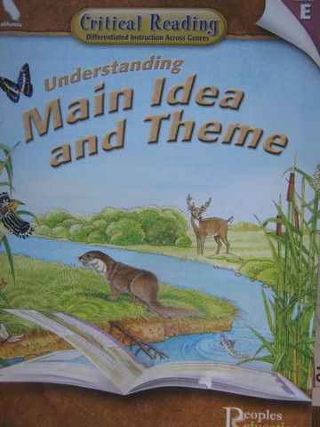 (image for) Critical Reading Understanding Main Idea & Theme Level E (CA)(P)