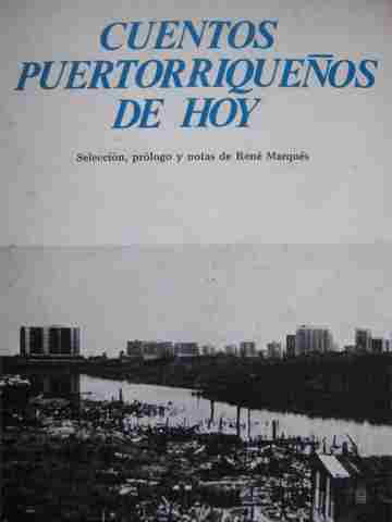 (image for) Cuentos puertorriquenos de hoy (P) by Rene Marques
