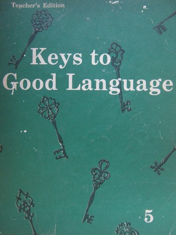 (image for) Keys to Good Language 5 TE (TE)(Spiral) by Elizabeth Price Culp