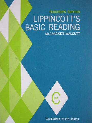(image for) Lippincott's Basic Reading C TE (CA)(TE)(H) by McCracken,