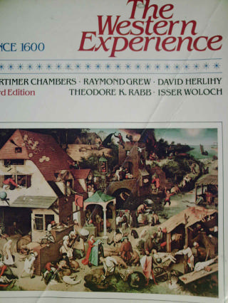 (image for) Western Experience Since 1600 3rd Edition (P) by Chambers, Grew,