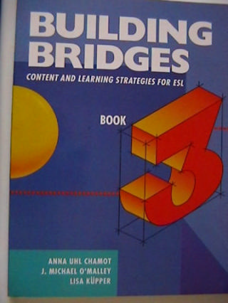 (image for) Building Bridges Book 3 (P) by Chamot, O'Malley, & Kupper