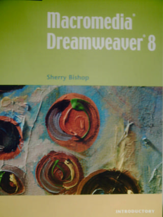 (image for) Macromedia Dreamweaver 8 Introductory (P) by Sherry Bishop