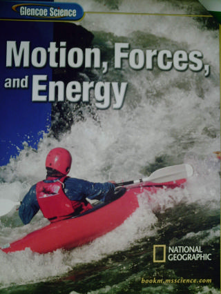 (image for) Glencoe Science Motion Forces & Energy (H) Cut Corner