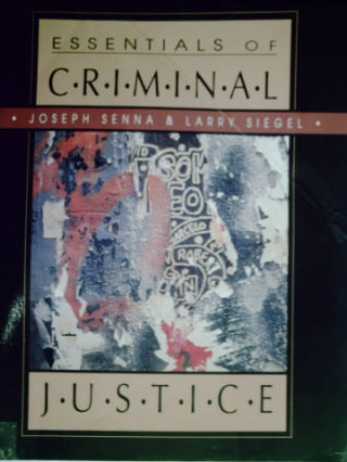 (image for) Essentials of Criminal Justice (P) by Senna & Siegel