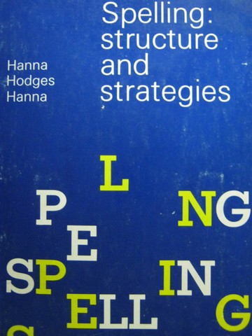 (image for) Spelling Structure & Strategies (P) by Hanna, Hodges, & Hanna
