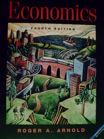 (image for) Economics 4th Edition (H) by Roger A Arnold