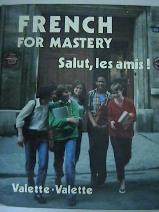 (image for) French for Mastery Salut, les amis! TE (TE)(H) by Valette,