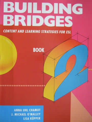 (image for) Building Bridges Book 2 (P) by Chamot, O'Malley, & Kupper