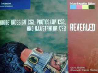 (image for) Adobe InDesign CS2 Photoshop CS2 & Illustrator CS2 Revealed (P)