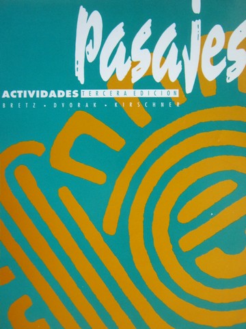(image for) Pasajes Actividades 3e (P) by Bretz, Dvorak, & Kirschner