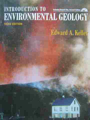 (image for) Introduction to Environmental Geology 3rd Edition (P) by Edward A Keller