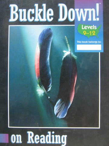 (image for) Buckle Down! on Reading Levels 9-12 (P)
