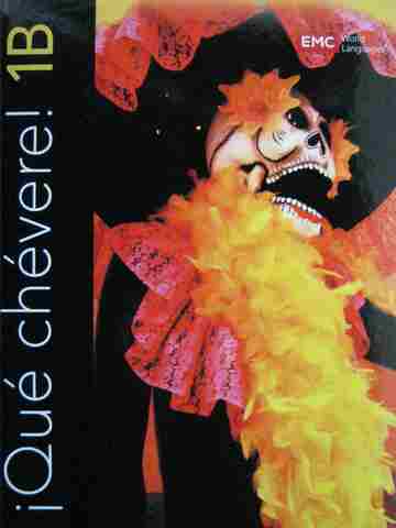 (image for) Que chevere! 2nd Edition 1B (H) by Alejandro Vargas Bonilla