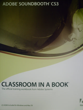 (image for) Adobe Soundbooth CS3 Classroom in a Book (P)