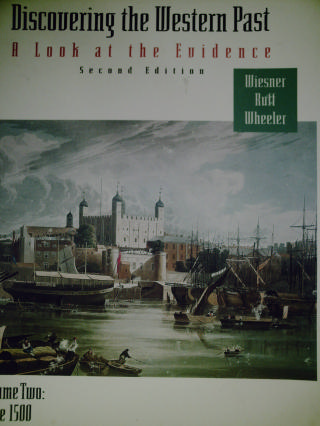 (image for) Discovering the Western Past 2nd Edition Volume 2 Since 1500 (P)