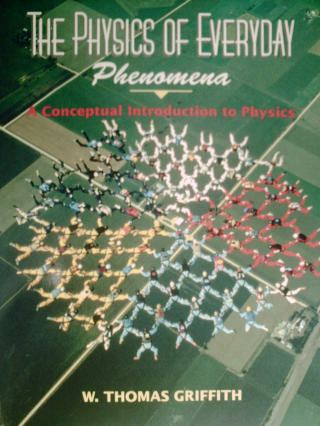 (image for) Physics of Everyday Phenomena (P) by W Thomas Griffith