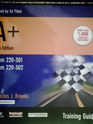 CompTIA A+ Training Guide 5th Edition (P) by Charles J Brooks (image for) CompTIA A+ Training Guide 5th Edition (P) by Charles J Brooks