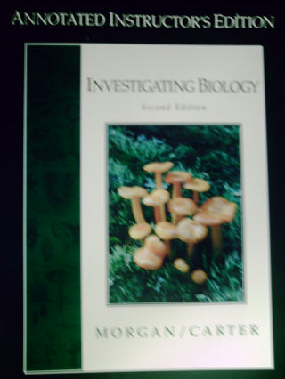 (image for) Investigating Biology 2nd Edition AIE (TE)(Spiral) by Morgan,
