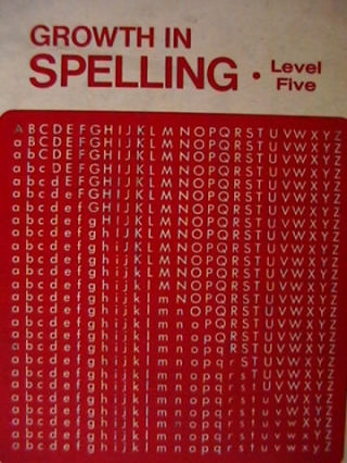 Growth in Spelling Level 5 (H) by Novicky, Dorocak, Faulhaber, (image for) Growth in Spelling Level 5 (H) by Novicky, Dorocak, Faulhaber,