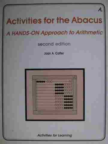 (image for) Activities for the Abacus A Hands-on Approach to Arithmetic 2nd Edition (Spiral)