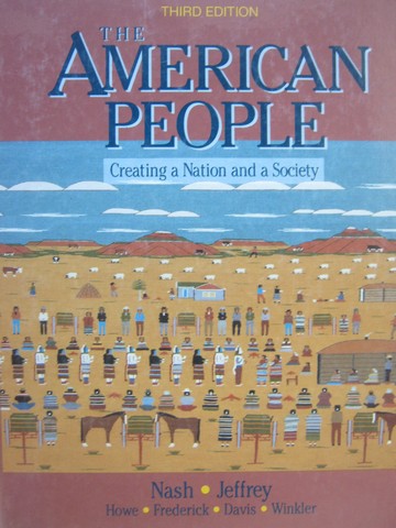 (image for) American People Creating a Nation & a Society 3rd Edition (H)