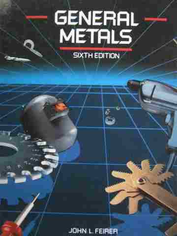 (image for) General Metals 6e (H) by John L Feirer