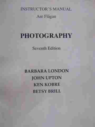 (image for) Photography 7th Edition Instructor's Manual (TE)(P) by Flagan
