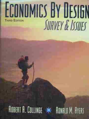 (image for) Economics by Design Survey & Issues 3e (P) by Collinge & Ayers