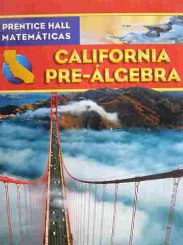 (image for) California Pre-Algebra Spanish (CA)(H) by Charles, McNemar, Ramirez