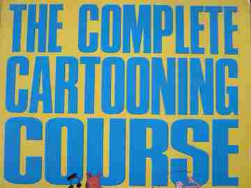 (image for) Complete Cartooning Course (P) by Edgell, Brook, & Pilcher
