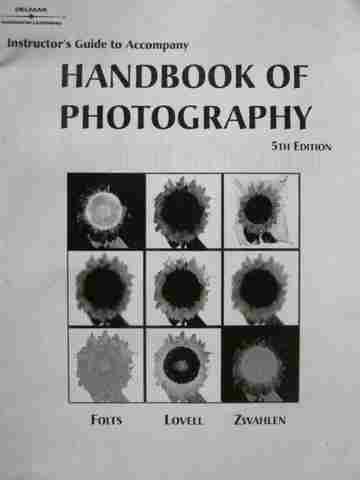 (image for) Handbook of Photography 5th Edition IG (TE)(P) by Folts, Lovell,